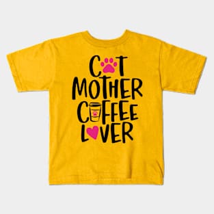 Cat Mother Coffee Lover Kids T-Shirt